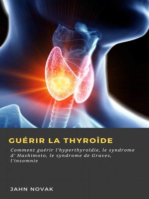 cover image of Guérir la Thyroîde